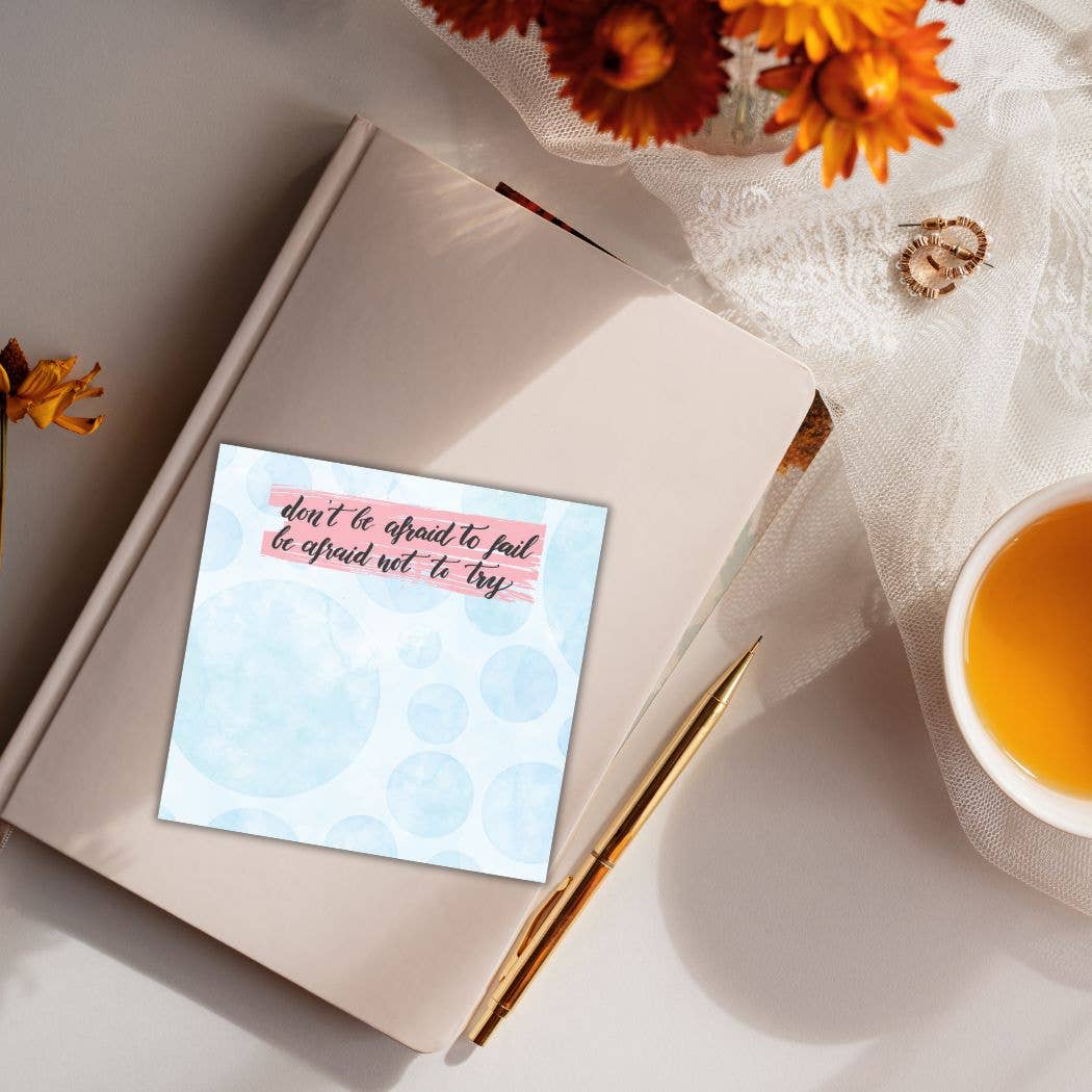 The Resilient Scholar: "Don't Be Afraid to Fail" 4x4 Motivational Sticky Notes