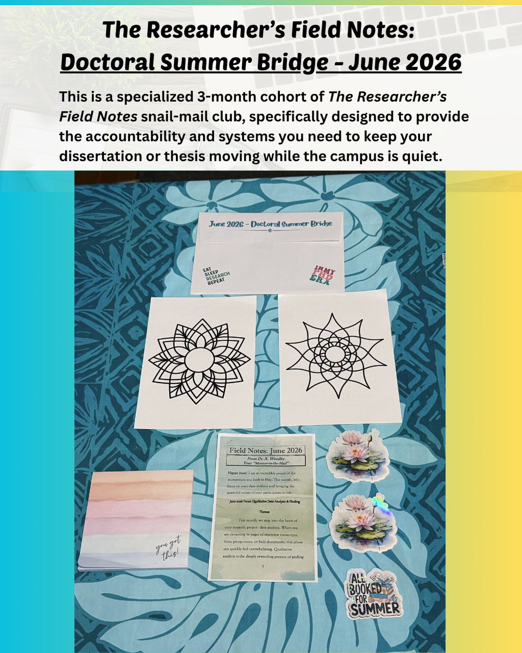 The Researcher's Field Notes: Doctoral Summer Bridge (June - July 2026)