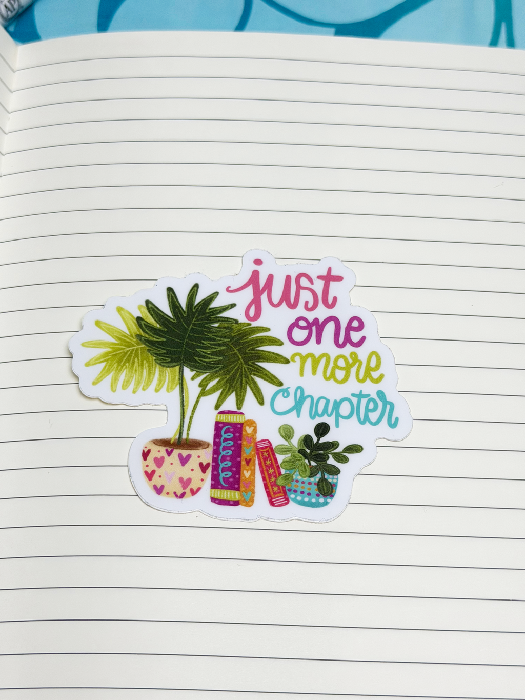The "Just One More Chapter" Houseplant Sticker