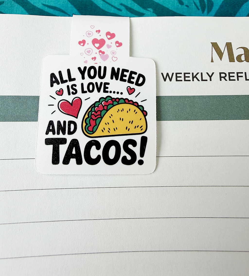 "All You Need is Love and Tacos" Magnetic Bookmark