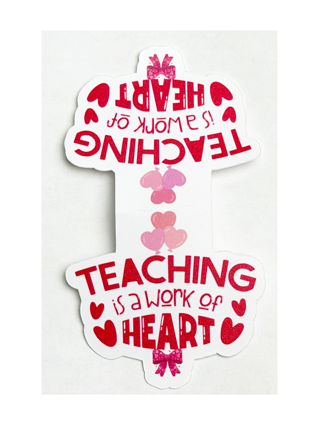 Teaching is a Work of Heart | Premium No-Slip Magnetic Bookmark